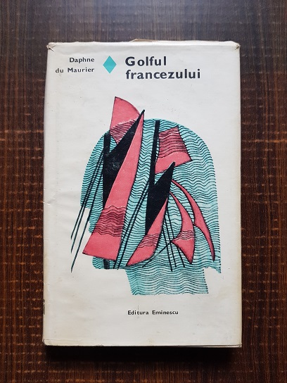 Daphne du Maurier - Golful francezului