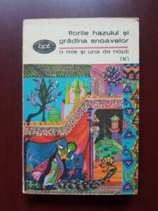 O mie si una de nopti. Florile hazului si gradina snoavelor (1972)