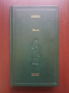 Ioan Slavici - Mara (2009, editie cartonata)