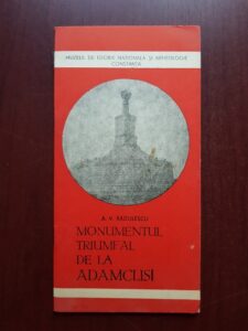 A. V. Radulescu - Monumentul triumfal de la Adamclisi