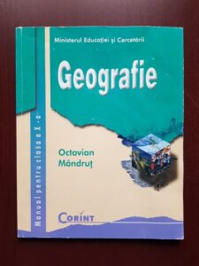 Octavian Mandrut - Geografie. Manual pentru clasa a X-a (2008)