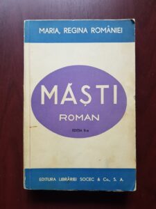Maria Regina Romaniei - Masti (1938)