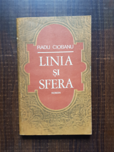 Radu Ciobanu - Linia si sfera