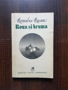 Romulus Rusan - Roua si bruma