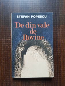 Stefan Popescu - De din vale de Rovine
