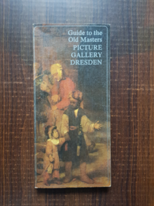 Harald Marx - Guide to the Old Masters Picture Gallery Dresden
