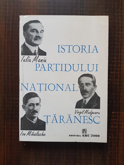 Vasile Irimia, Ion Ardeleanu – Istoria Partidului National Taranesc