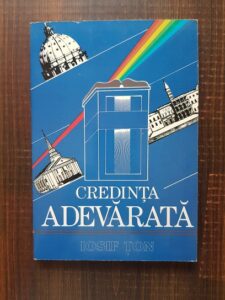 Iosif Ton - Credinta adevarata