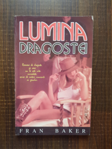 Fran Baker - Lumina dragostei