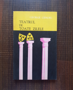 George Genoiu - Teatrul de toate zilele