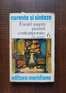 Jean Grenier - Eseuri asupra picturii contemporane