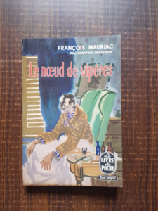 Francois Mauriac - Le noeud de viperes