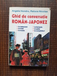 Angela Hondru, Raluca Nicolae - Ghid de conversatie Roman-Japonez
