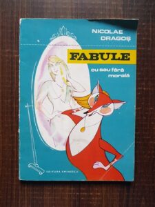 Nicolae Dragos - Fabule cu sau fara morala