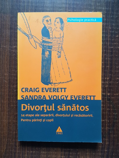 Craig Everett – Divortul sanatos