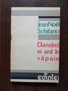 Jean Noel Schifano - Dansand ei ard in vapaie