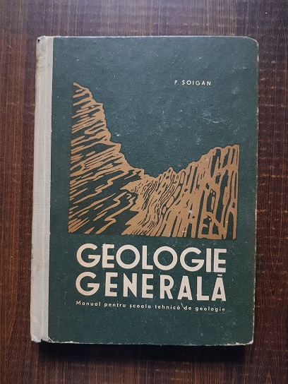 Pompiliu Soigan - Geologie generala