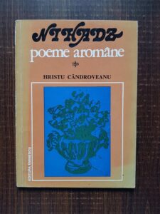 Hristu Candroveanu - Nihadz. Poeme Aromane