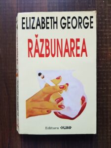 Elizabeth George - Razbunarea
