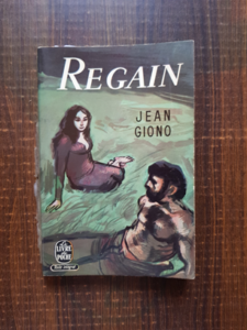 Jean Giono - Regain
