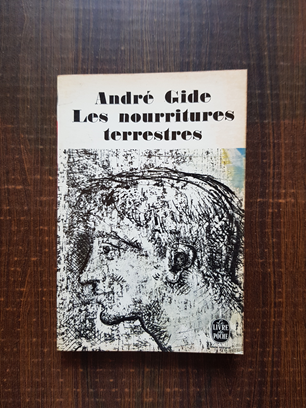 Andre Gide – Les nourritures terrestres