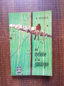 Richard Hughes - Un cyclone a la Jamaique