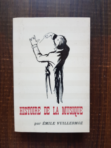 Emile Vuillermoz - Histoire de la musique