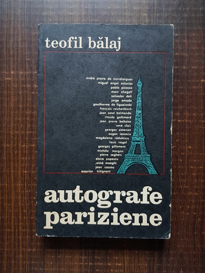 Teofil Balaj – Autografe pariziene