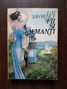 D. H. Lawrence - Fii si amanti
