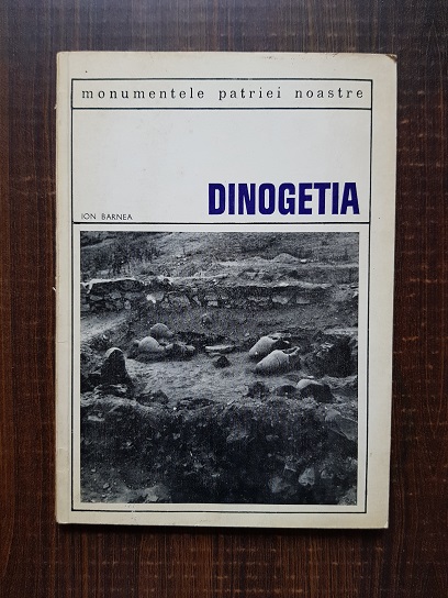 Ion Barnea – Dinogetia