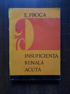 E. Proca - Insuficienta renala acuta