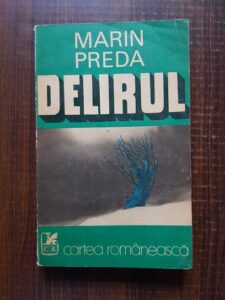 Marin Preda - Delirul (1975, prima editie)
