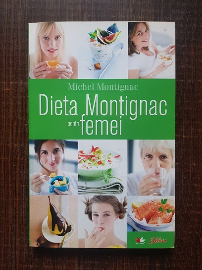 Michel Montignac – Dieta Montignac pentru femei