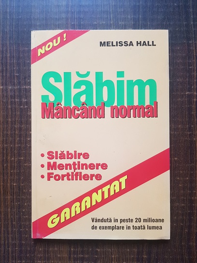 Melissa Hall – Slabim mancand normal