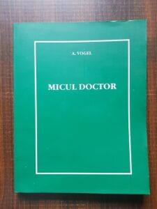 A. Vogel - Micul doctor