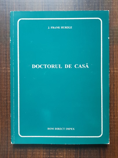 J. Frank Hurdle – Doctorul de casa