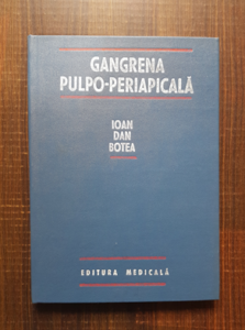 Ioan Dan Botea - Gangrena pulpo-periapicala