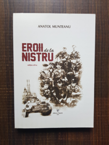 Anatol Munteanu - Eroii de la nistru