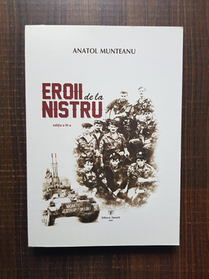 Anatol Munteanu – Eroii de la nistru