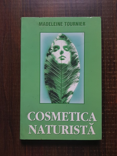 Madeleine Tournier - Cosmetica naturista