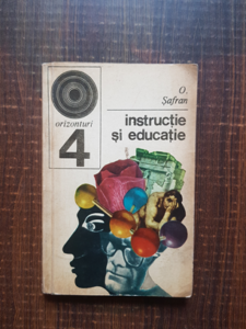 O. Safran - Instructie si educatie