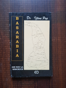 Iftene Pop - Basarabia din nou la rascruce