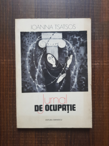 Ioanna Tsatsos - Jurnal de ocupatie