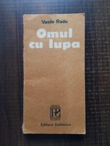 Radu Vasile - Omul cu lupa