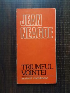 Jean Neagoe - Triumful vointei