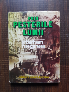 Stefan Negrea - Prin pesterile lumii