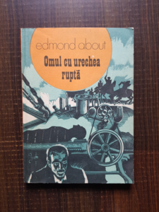 Edmond About - Omul cu urechea rupta