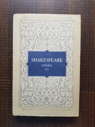 William Shakespeare - Opere. Volumul 3
