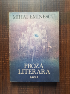 Mihai Eminescu - Proza literara