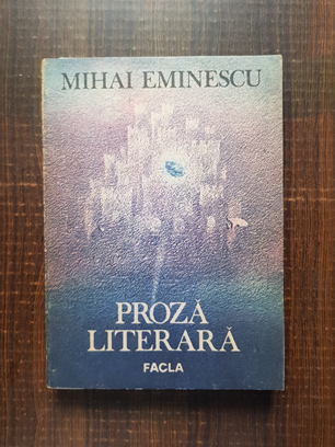 Mihai Eminescu – Proza literara